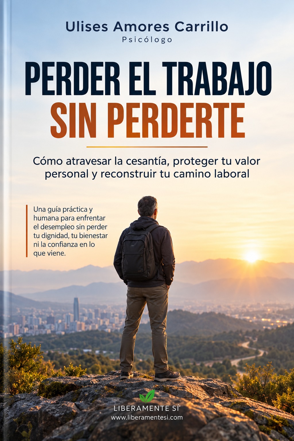 Portada de Perder el trabajo sin perderte